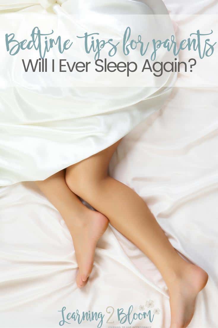 White sheets with woman's legs and feet sticking out "Bedtime tips for parents: Will I ever sleep again??