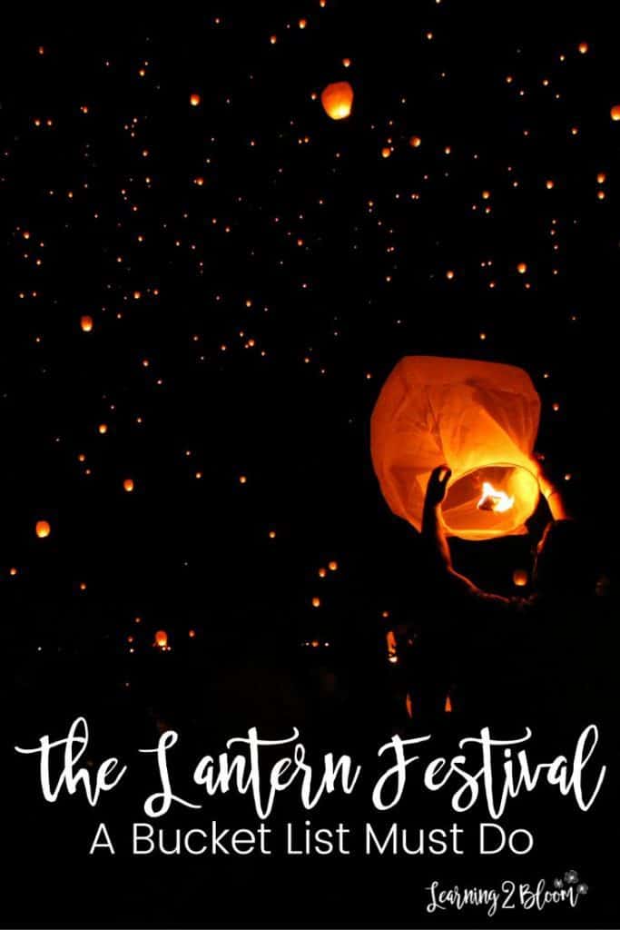 The Lantern Festival A bucket list must do Learning2Bloom