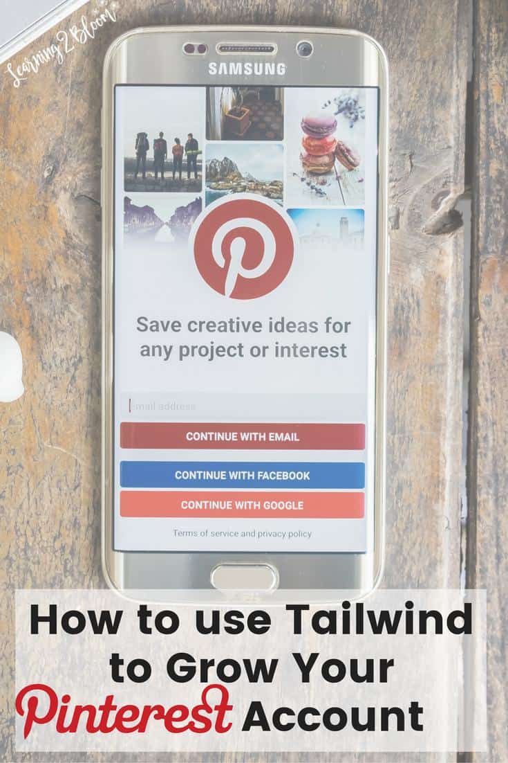 Smart phone with Pinterest login on screen "How to use Tailwind to grow your Pinterest account"