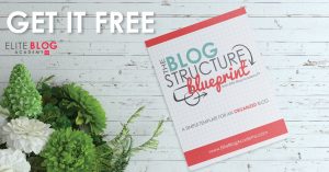 Free Elite Blog Academy Blog Structure Blueprint