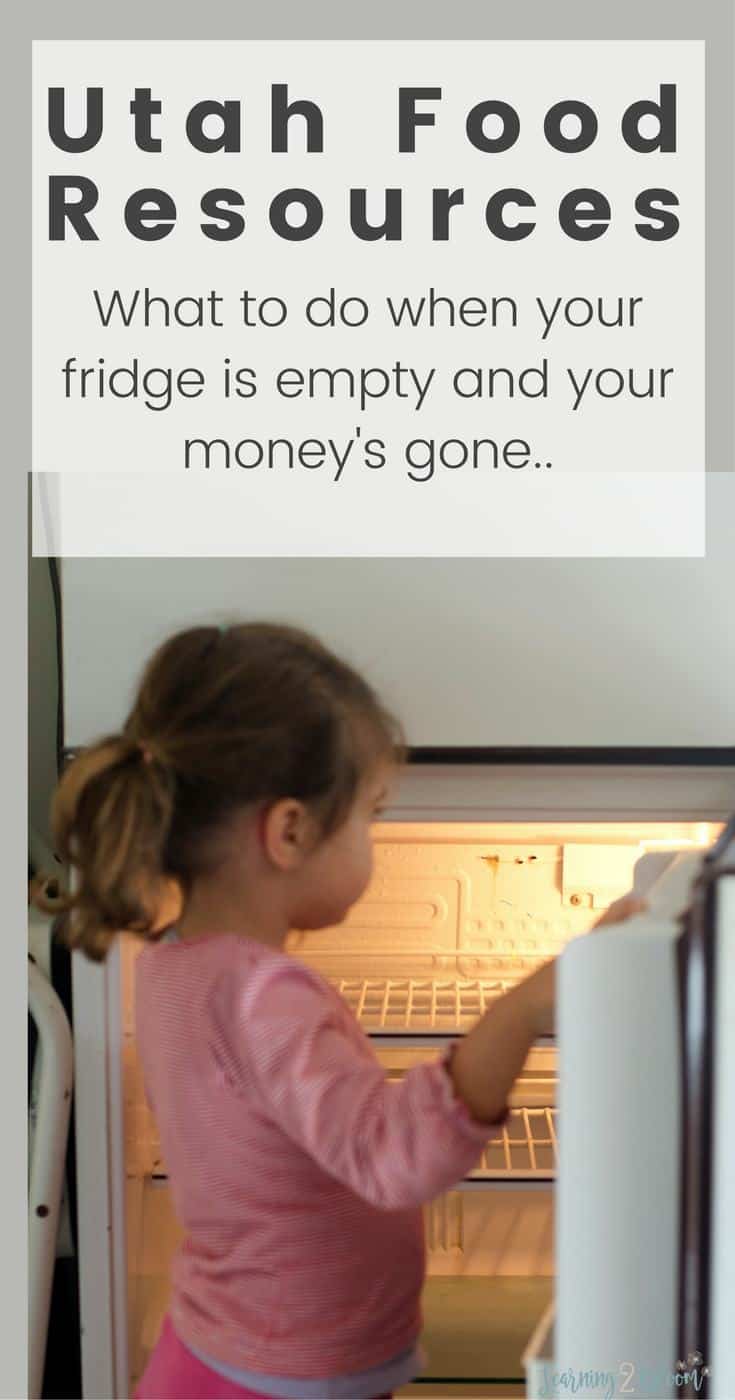 Girl looking in empty refrigerator Title says "Utah food resources. What to do when your fridge is empty and your money's gone."