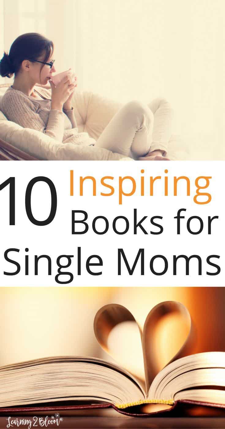 10 Inspiring Books for Single Moms - Learning2Bloom