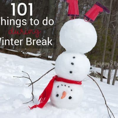 101 things to do during winter break