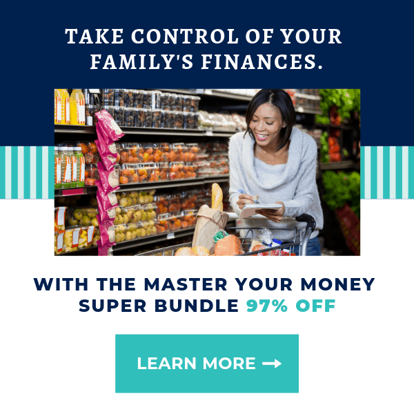 Woman learning on full cart at grocery store while writing list. Title says Take control of your family's finances with the master your money super bundle 97% off.