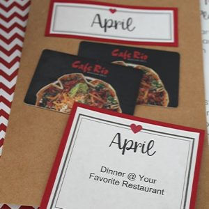 April envelope with Cafe Rio Gift cards and a note that says "dinner at your favorite restaurant"
